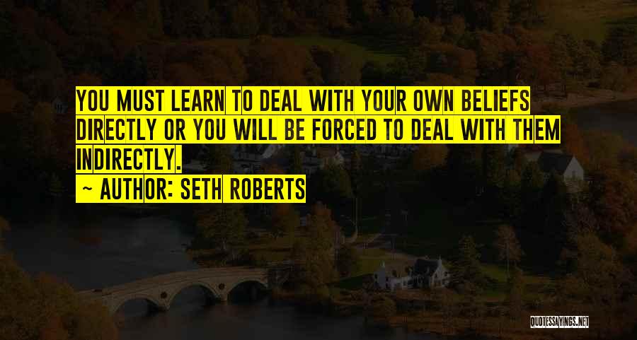 Seth Roberts Quotes 356164