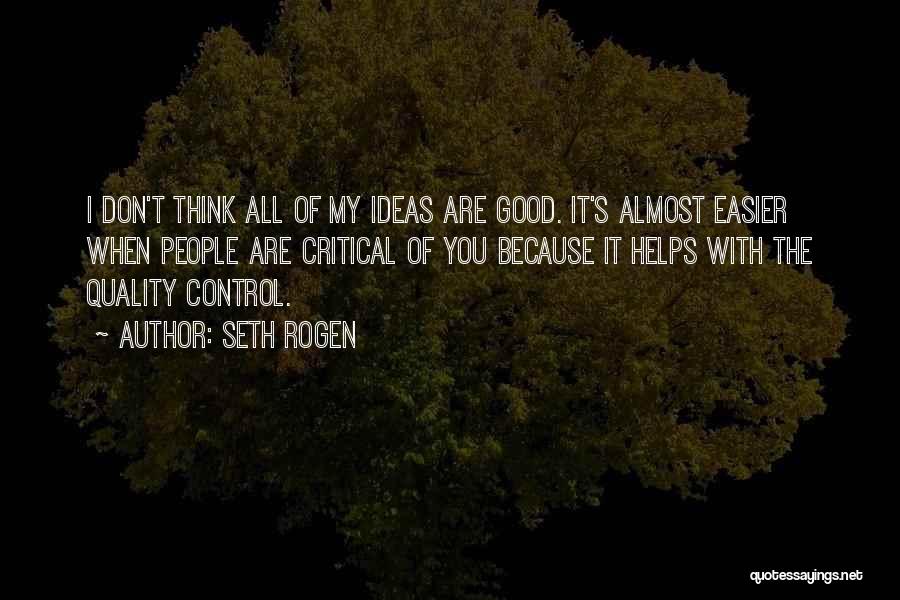 Seth Rogen Quotes 1402799