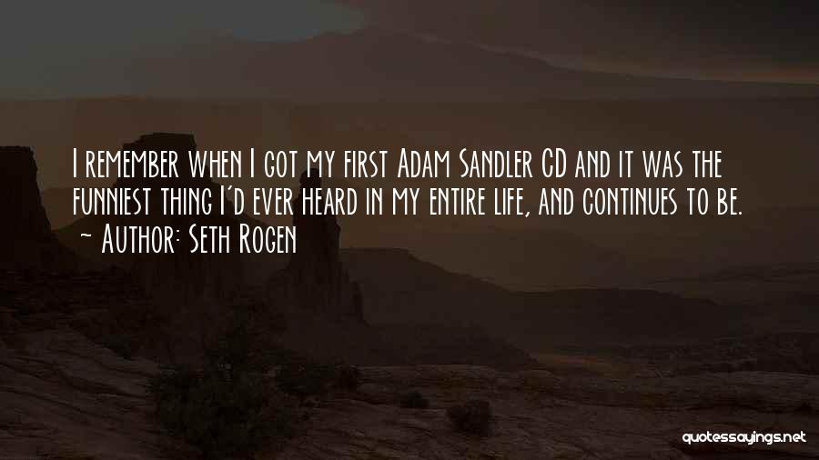 Seth Rogen Quotes 1590707