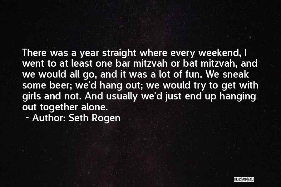 Seth Rogen Quotes 2130117