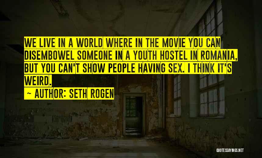 Seth Rogen Quotes 779474