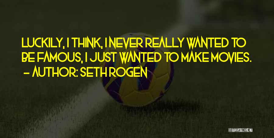 Seth Rogen Quotes 90352