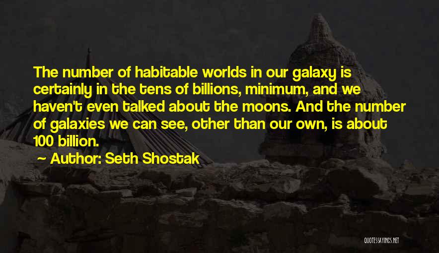 Seth Shostak Quotes 1529640