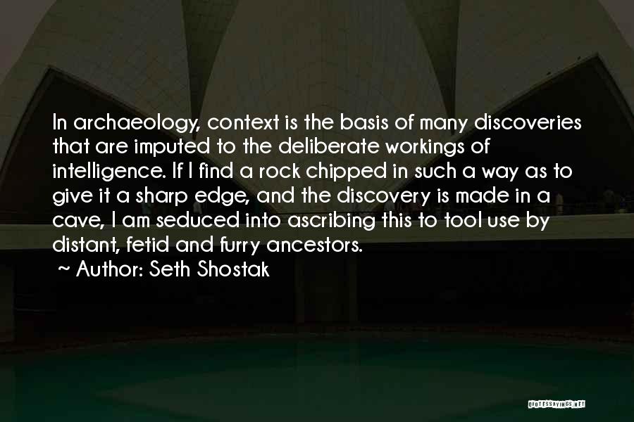 Seth Shostak Quotes 505487