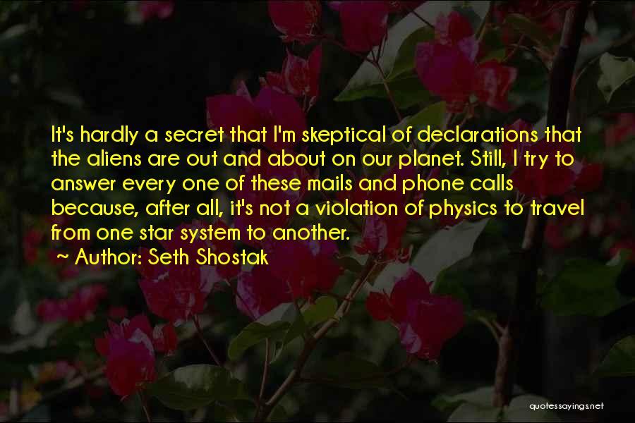 Seth Shostak Quotes 915354