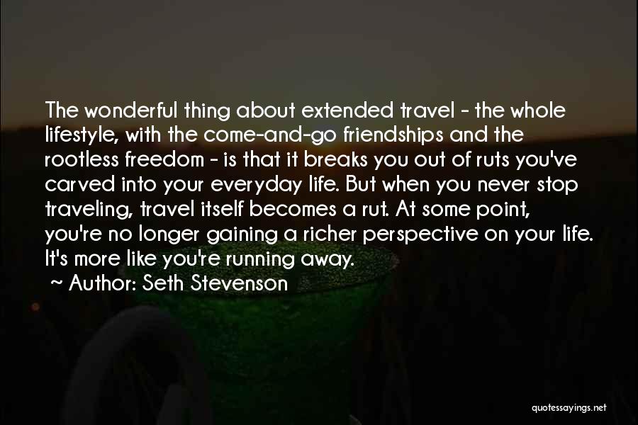 Seth Stevenson Quotes 531179 Seth Stevenson Quotes 531179