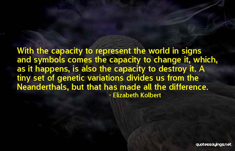 Sethes Quotes By Elizabeth Kolbert Sethes Quotes By Elizabeth Kolbert