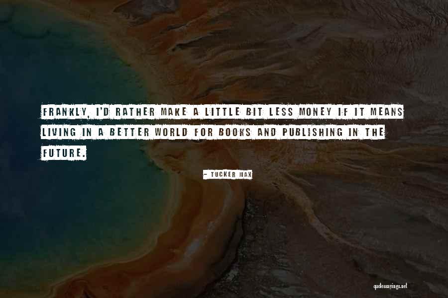 Sethes Quotes By Tucker Max Sethes Quotes By Tucker Max