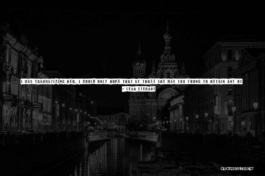 Sethical Baku Quotes By Leah Stewart Sethical Baku Quotes By Leah Stewart