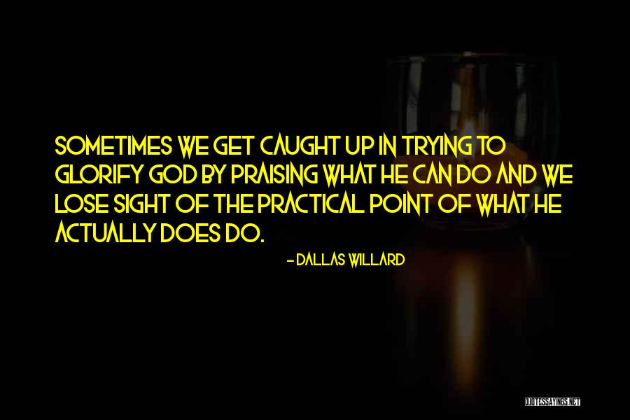 Sethical Quotes By Dallas Willard Sethical Quotes By Dallas Willard
