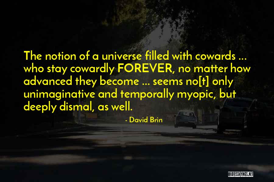 Seti 1 Quotes By David Brin Seti 1 Quotes By David Brin