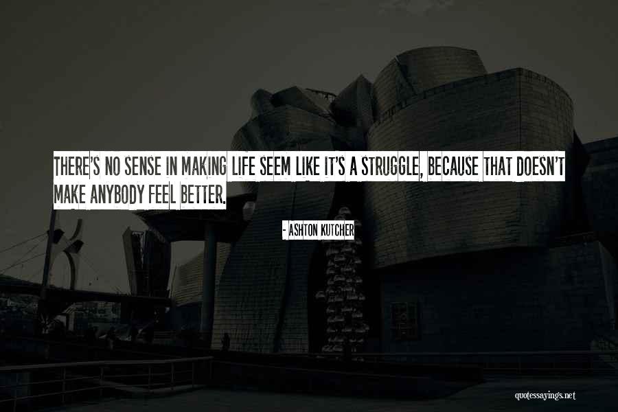Setinggi Langit Quotes By Ashton Kutcher Setinggi Langit Quotes By Ashton Kutcher