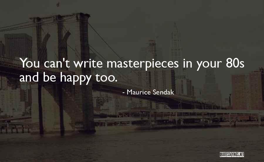 Setinggi Tingginya Quotes By Maurice Sendak Setinggi Tingginya Quotes By Maurice Sendak