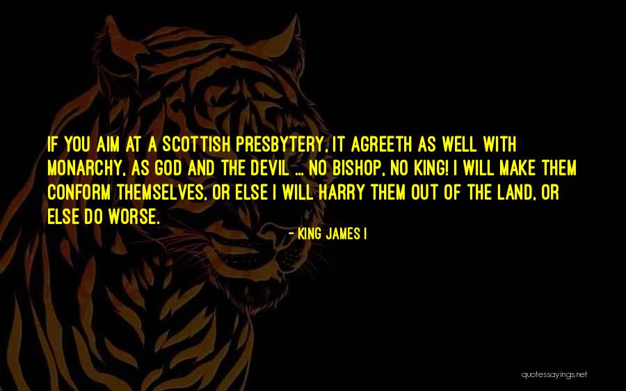 Setitik Cinta Quotes By King James I Setitik Cinta Quotes By King James I
