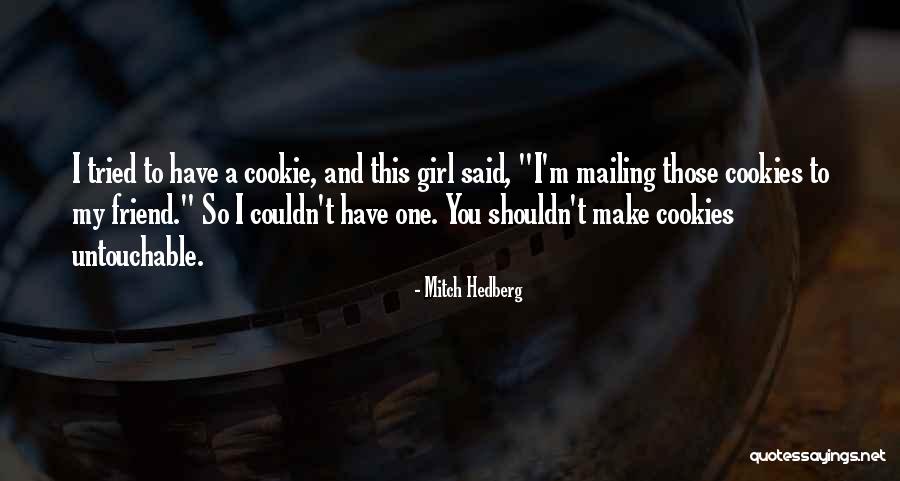 Setjae Quotes By Mitch Hedberg Setjae Quotes By Mitch Hedberg