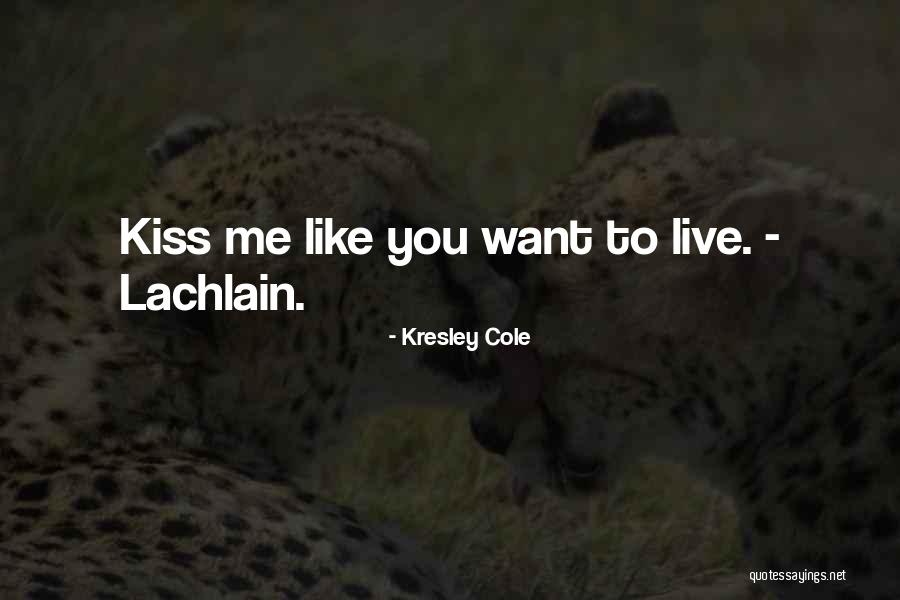 Setoguchi Wild Quotes By Kresley Cole Setoguchi Wild Quotes By Kresley Cole