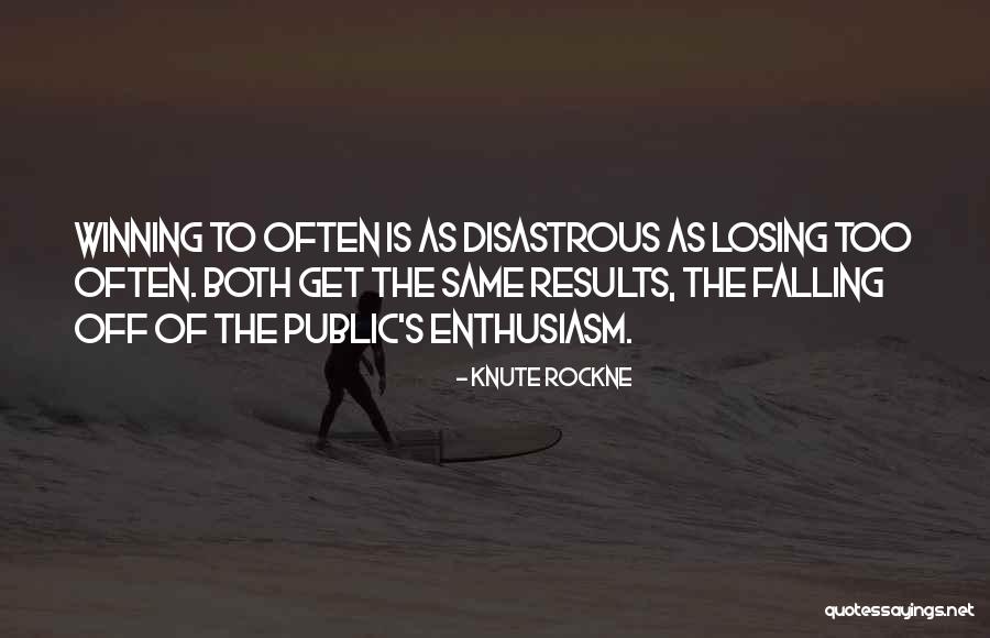 Setola Bristles Quotes By Knute Rockne Setola Bristles Quotes By Knute Rockne