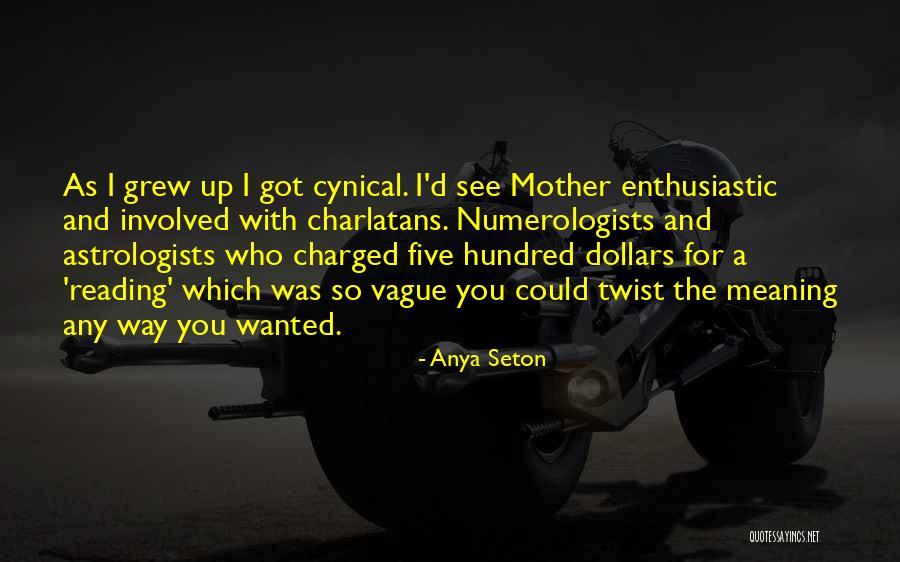 Seton Quotes By Anya Seton Seton Quotes By Anya Seton