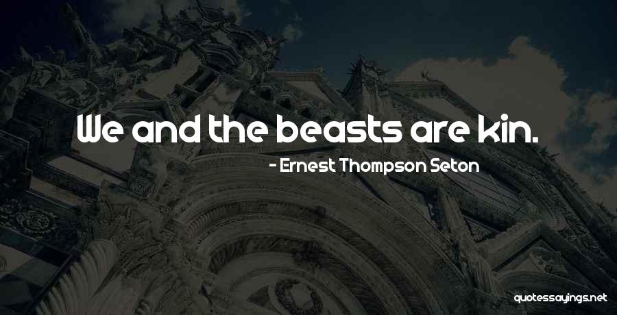 Seton Quotes By Ernest Thompson Seton Seton Quotes By Ernest Thompson Seton