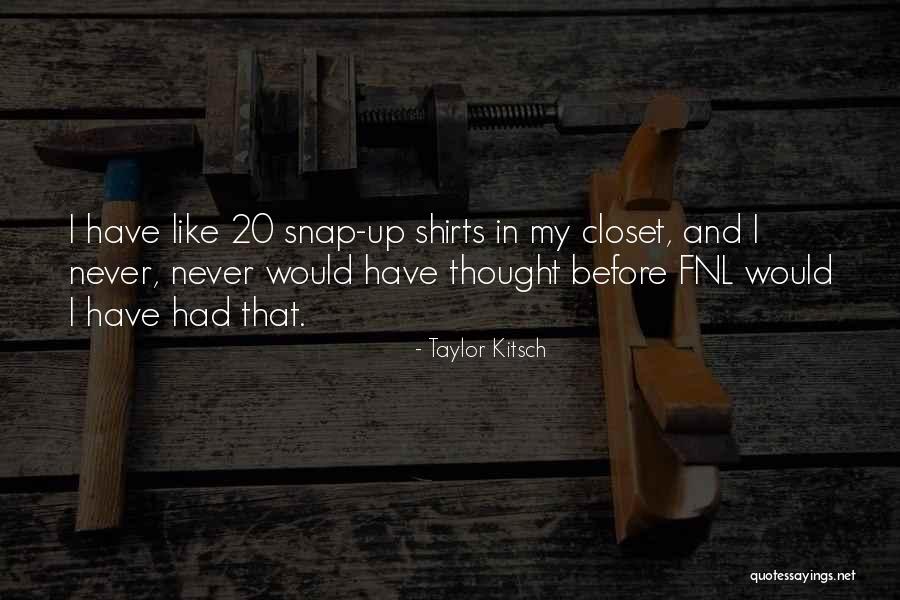 Setouchi Retreat Quotes By Taylor Kitsch Setouchi Retreat Quotes By Taylor Kitsch