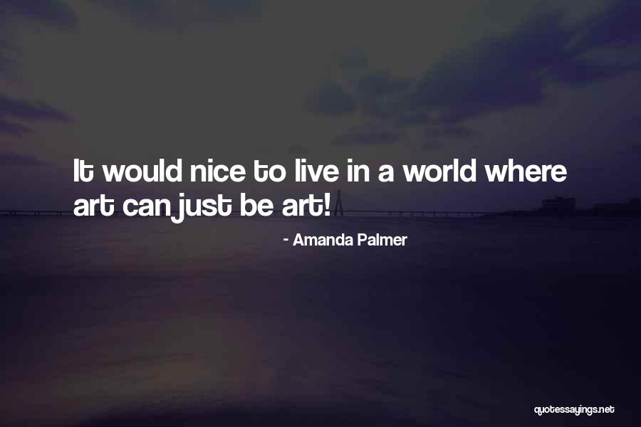Setp Quotes By Amanda Palmer Setp Quotes By Amanda Palmer