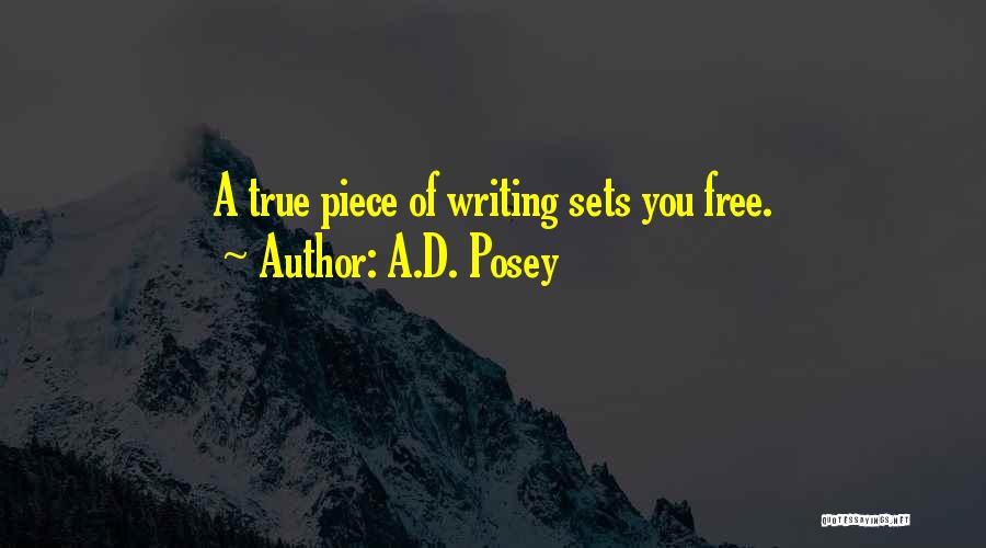 Sets You Free Quotes By A.D. Posey
