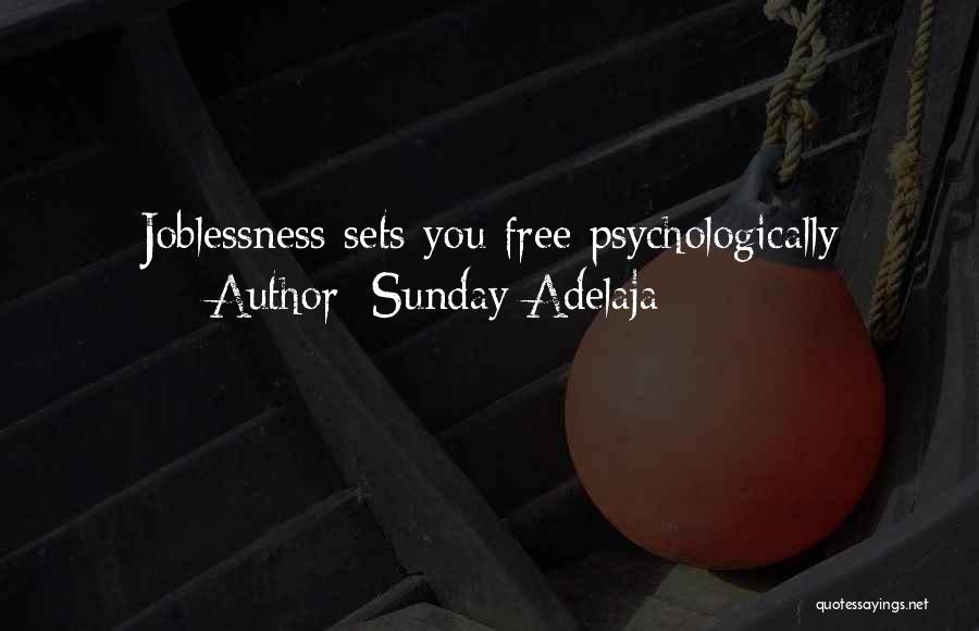 Sets You Free Quotes By Sunday Adelaja