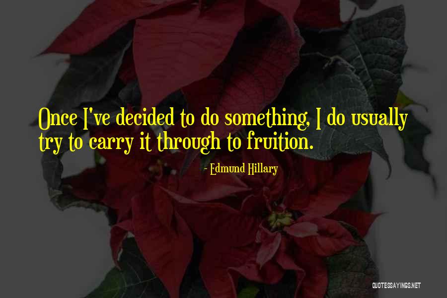 Settanni Luca Quotes By Edmund Hillary Settanni Luca Quotes By Edmund Hillary