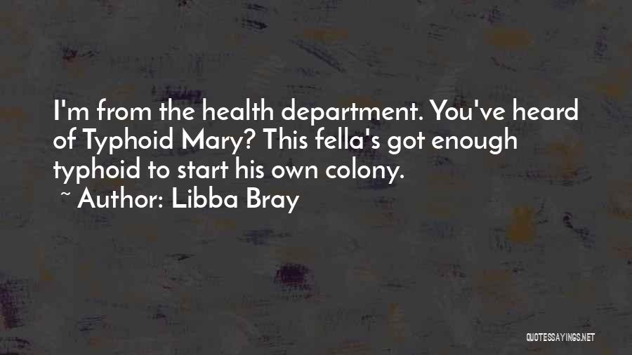 Settembre Al Quotes By Libba Bray