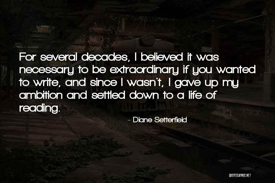 Setterfield Diane Quotes By Diane Setterfield Setterfield Diane Quotes By Diane Setterfield