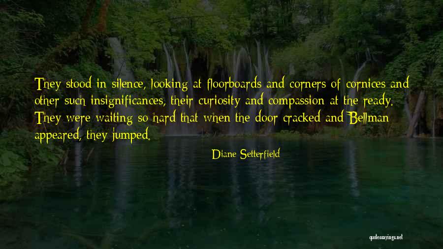 Setterfield Diane Quotes By Diane Setterfield Setterfield Diane Quotes By Diane Setterfield