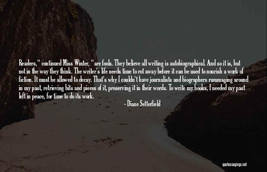 Setterfield Diane Quotes By Diane Setterfield Setterfield Diane Quotes By Diane Setterfield
