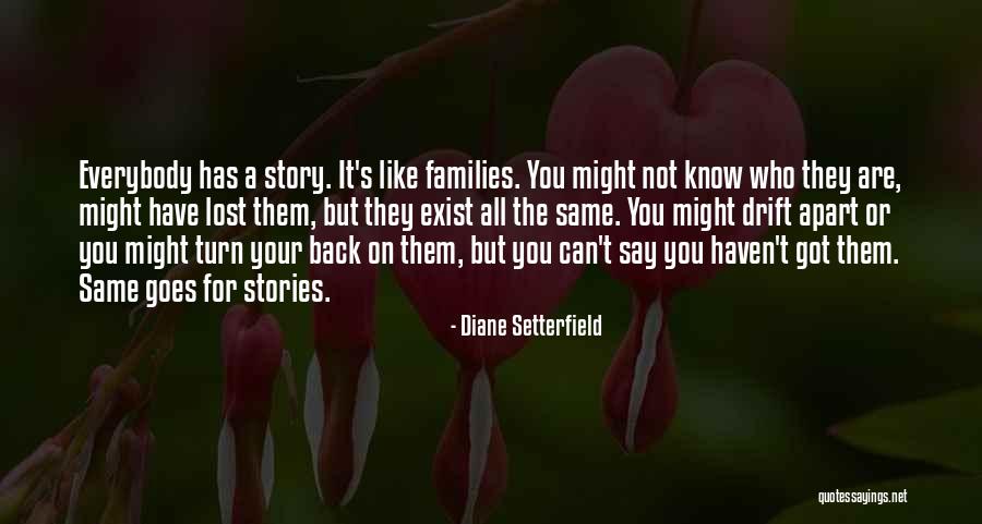 Setterfield Diane Quotes By Diane Setterfield Setterfield Diane Quotes By Diane Setterfield