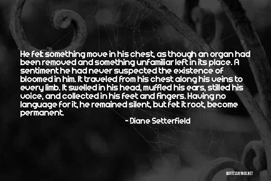 Setterfield Diane Quotes By Diane Setterfield Setterfield Diane Quotes By Diane Setterfield