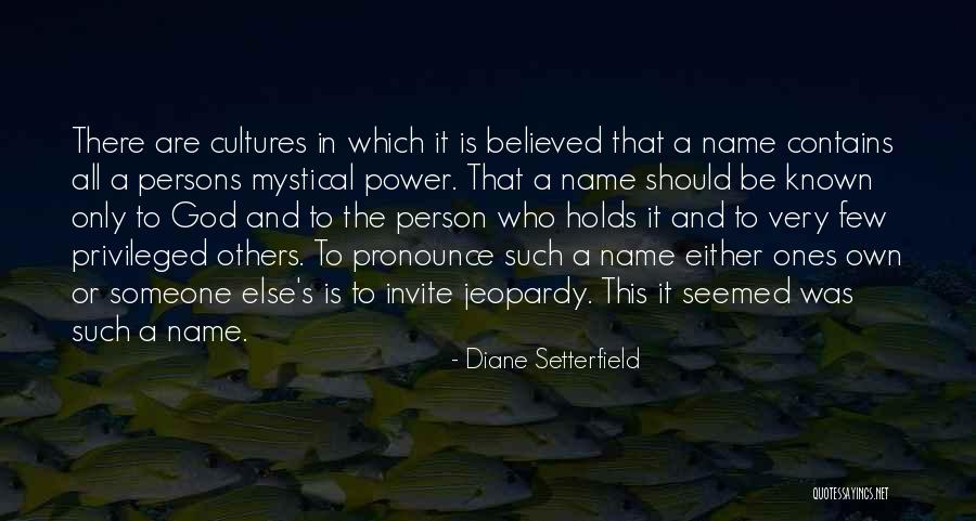 Setterfield Diane Quotes By Diane Setterfield Setterfield Diane Quotes By Diane Setterfield