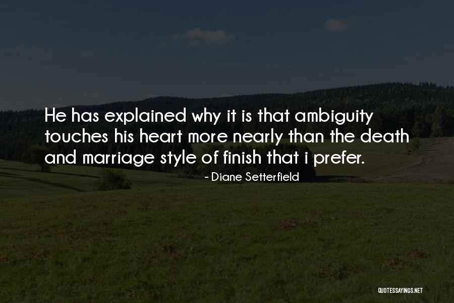 Setterfield Diane Quotes By Diane Setterfield Setterfield Diane Quotes By Diane Setterfield