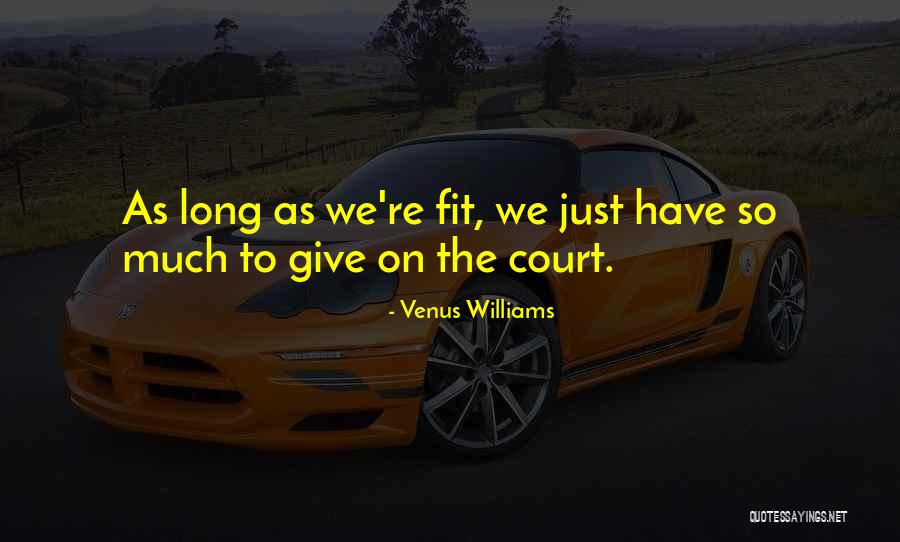 Settimana Dellanno Quotes By Venus Williams Settimana Dellanno Quotes By Venus Williams