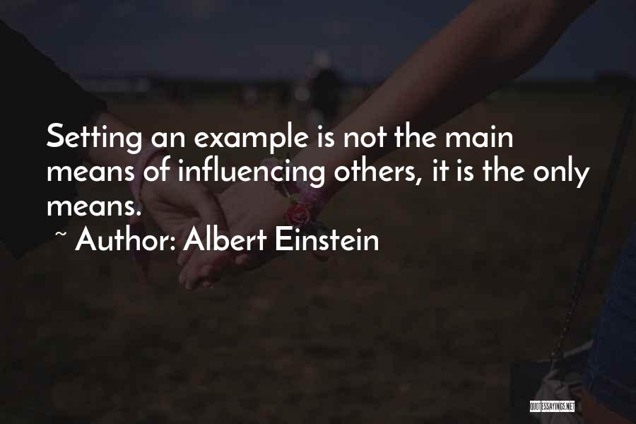 Setting An Example For Others Quotes By Albert Einstein