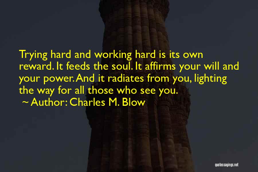 Setting An Example Quotes By Charles M. Blow