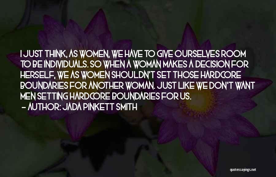 Setting Boundaries Quotes By Jada Pinkett Smith