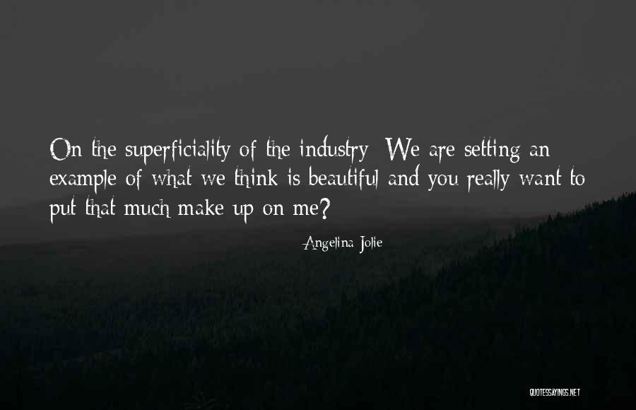 Setting Example Quotes By Angelina Jolie Setting Example Quotes By Angelina Jolie