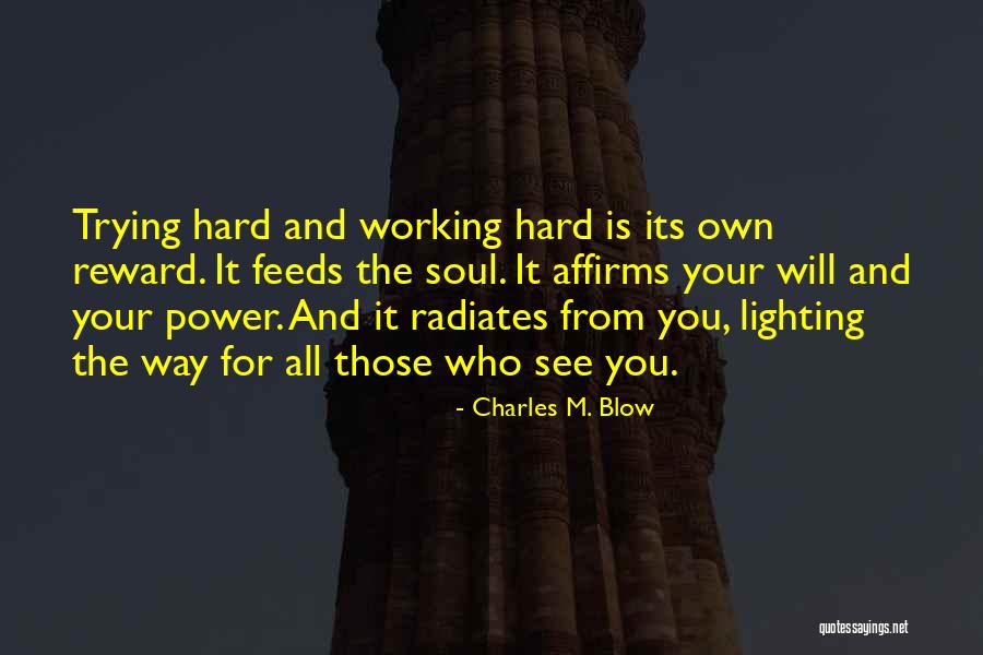 Setting Example Quotes By Charles M. Blow