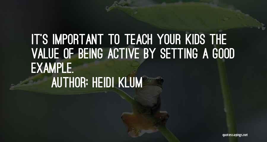 Setting Example Quotes By Heidi Klum