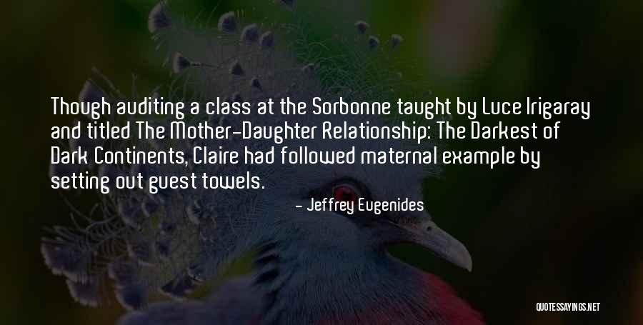 Setting Example Quotes By Jeffrey Eugenides