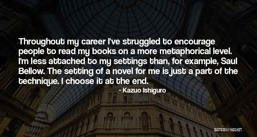 Setting Example Quotes By Kazuo Ishiguro