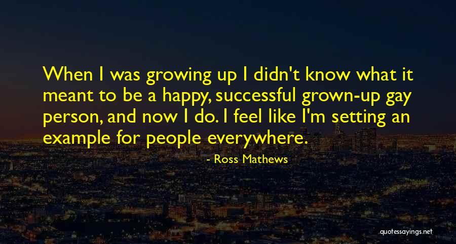 Setting Example Quotes By Ross Mathews