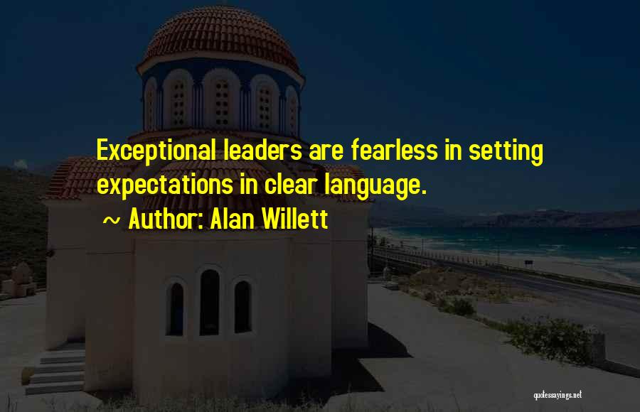 Setting Expectations Quotes By Alan Willett