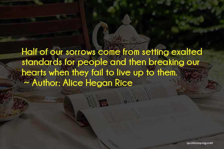 Setting Expectations Quotes By Alice Hegan Rice