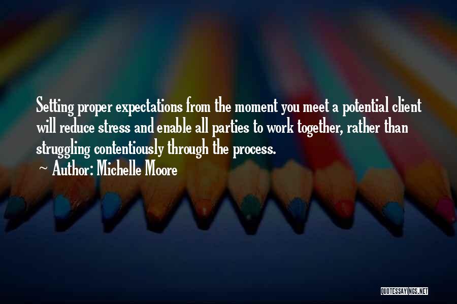 Setting Expectations Quotes By Michelle Moore