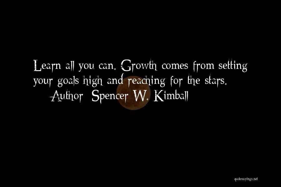 Setting Goals High Quotes By Spencer W. Kimball